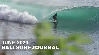 Bali Surf Journal - June 2020