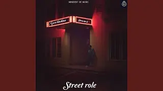 Street Role (feat. Gora khokhar & Diamond)