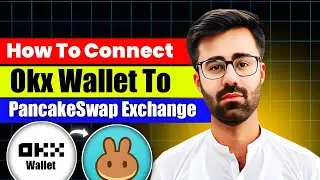 How To Connect OKX Wallet to PanCakeSwap Exchange