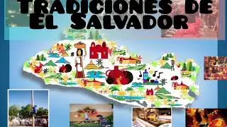 Tradiciones de El Salvador