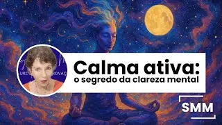 Como a Coerência Cardíaca Aumenta Sua Clareza e Confiança