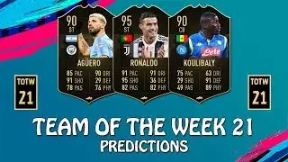 FIFA 19 | TEAM OF THE WEEK 21 PREDICTIONS | TOTW 21 | w/ Cristiano Ronaldo, Aguero & Koulibaly