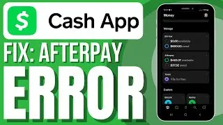 ИСПРАВЛЕНИЕ: не работает функция Afterpay в Cash App (простое решение)