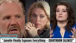 Kody Brown HUMILIATED in Court! Janelle&rsquo;s Evidence SHOCKS Judge & Fans. SISTER WIVES, PART 2