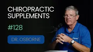 #128 - Should Chiropractors Sell Supplements? (Podcast)