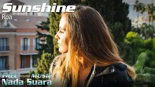 Pop Chill Music For Social Media Video - Roa - Sunshine