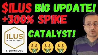HUGE 🤑🤑 ILUS STOCK CATALYSTS UPDATE, STOCK RESTRUCTURE, ACQUISITION DEAL NEWS, ILUS MASSIVE RUN