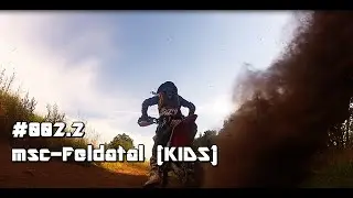 #002.2 Testride MSC-Feldatal (KIDS) by Lee-Racing Team HD