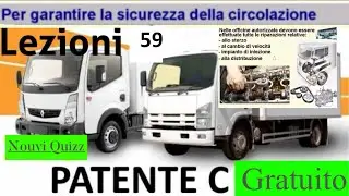 Patente C lezioni 59 Gratuito | Patente C Nouvi Quiz