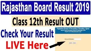 Rajasthan Board Result 2019 | RBSE Class 12th Result 2019 Declared | Check Your Result Live Here