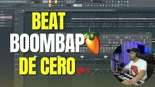 COMO HACER UN BEAT DE BOOMBAP // FL STUDIO // EP.1🔥