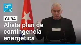 Cuba anuncia su disposición a dialogar con EE. UU. y alista plan de contingencia energética