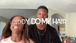 Daddy Do My Hair