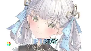 Nightcore - If I Stay | Melodic Dubstep | Lyrics