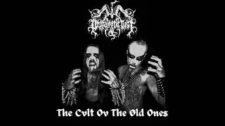 Profanatic Lust - The Cvlt Ov the Old Ones