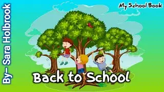 Back to School || Poet: Sara Holbrook || #recitation || #holidayspoem || #schoolpoem