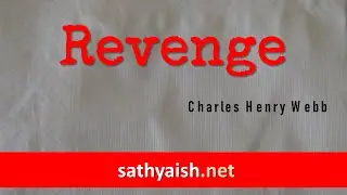 Poem: Revenge, by Charles Henry Webb