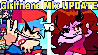 Обновление микса Friday Night Funkin' NEW Girlfriend Mix | 2 новые песни (FNF Mod)