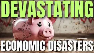 Worst Economic Disasters in History: The Great Depression to COVID-19 Recession