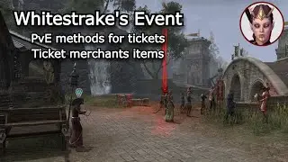 Whitestrakes Event (PvE Approach) / The Elder Scrolls Online