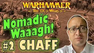 How to run Nomadic Waaagh! PART 2: Chaff Units | Warhammer The Old World