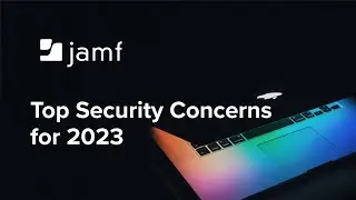 Top Security Concerns for 2023
