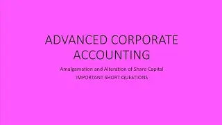 #advanced Corporate Accounting|| Important Questions|| Amalgamation