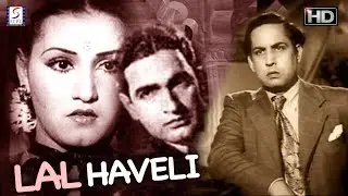 Lal Haveli  1944 - Surendra, Noor Jehan - - लाल हवेली - Drama Movie - HD