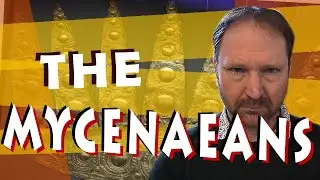 The Mycenaeans
