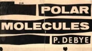 Mol&eacute;cules Polaires by peter Debye. #peter_Debye. #molecules