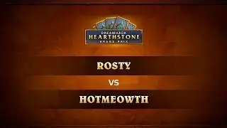 ROSTY vs HOTMEOWTH, 1/4, DreamHack Denver 2017