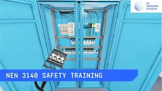 VR Training | NEN 3140 safety training | Use case | CBT | VR Training Academy