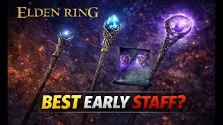 Best Early Game Staffs in Elden Ring (INT 35 Comparison)