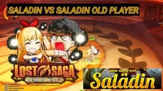 SALADIN VS SALADIN LSR INDONESIA who is winner? 60fps fhd #lostsaga #indonesia