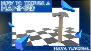 Hammer Maya Texturing Tutorial