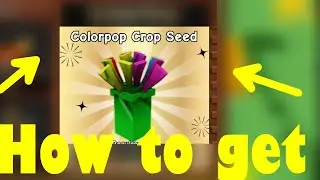 How To GET The COLORPOP SEED In Grow A Garden! (Colorpop Seed GAG) Roblox