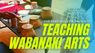 Teaching Wabanaki Arts: Portland Public Schools Presentation