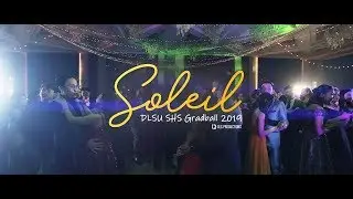De La Salle University SHS Graduation Ball 2019: 