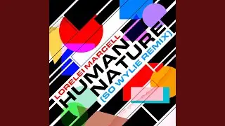 Human Nature (So Wylie Remix)