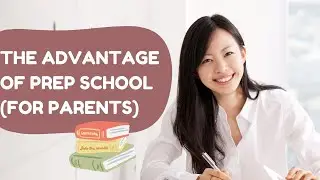 The Advantage of Prep School for Parents - Ivy Bound Private & Online Tutoring