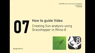 Video 07 Grasshopper Sun Path Analysis Pt 1