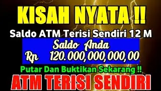 KISAH NYATA❗Saldo Atm Terisi Sendiri Berkat Ayat Dan Doa Ini ATM TERISI SENDIRI ❗ Buktikan Sekarang