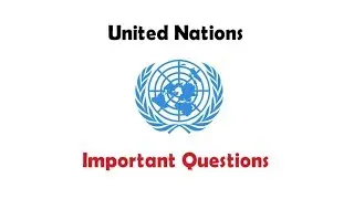 United Nations Important Questions