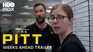 The Pitt Season 2 | Weeks Ahead Trailer | HBO Max