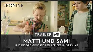 Matti und Sami und die drei gr&ouml;&szlig;ten Fehler des Universums - Trailer (deutsch/german; FSK 0)