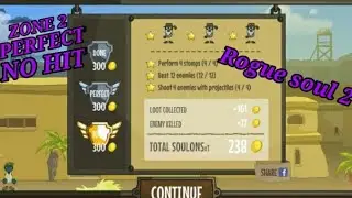 Rogue soul 2 | Zone 2 | Perfect, 100% + no hit |