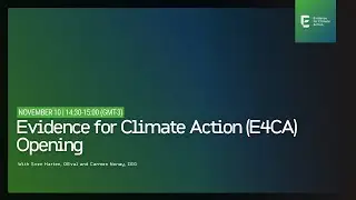 Evidence for Climate Action (E4CA) Opening
