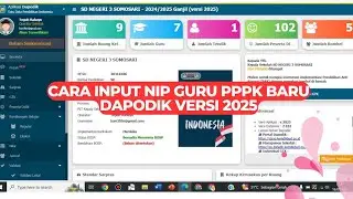 CARA INPUT NIP GURU PPPK BARU DAPODIK VERSI 2025