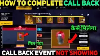 Ninja Reunion 🔥 Call back new event Not Showing How To Complete callback free fire ff max new event
