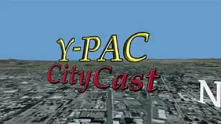 Y-PAC's CityCast - 73rd Edition